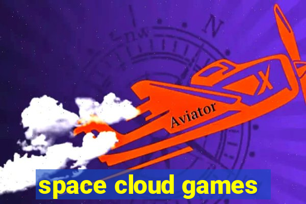 space cloud games